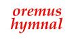 Oremus Hymnal